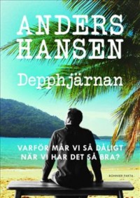 Depphjärnan, Anders Hansen, 1974-