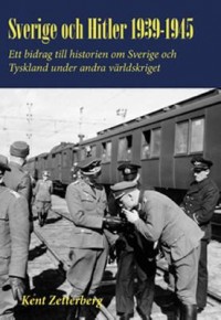 Omslagsbild: Sverige och Hitler 1939-1945 av 