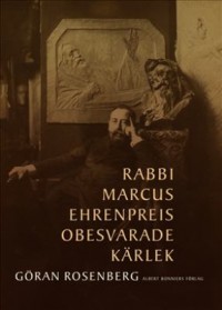 Omslagsbild: Rabbi Marcus Ehrenpreis obesvarade kärlek av 