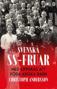 Omslagsbild: Svenska SS-fruar av 