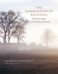 Omslagsbild: Dag Hammarskjölds Backåkra av 