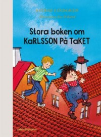 Omslagsbild: Stora boken om Karlsson på taket av 