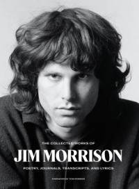 Omslagsbild: The collected works of Jim Morrison av 