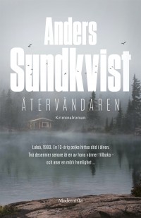 Återvändaren, Anders Sundkvist, 1959-