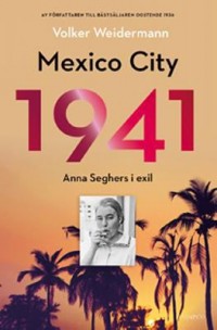 Omslagsbild: Mexico City 1941 av 