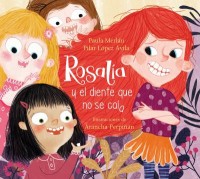 Omslagsbild: Rosalía y el diente que no se caía av 