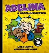 Omslagsbild: Adelina & gosedjursfesten av 