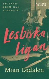 Omslagsbild: Lesbiska ligan av 