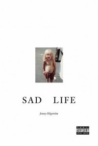 Cover art: Sad life by 