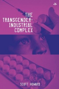 Omslagsbild: The transgender-industrial complex av 