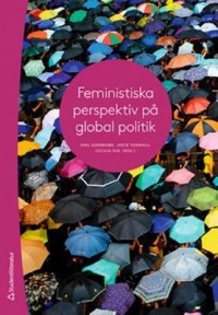 Omslagsbild: Feministiska perspektiv på global politik av 