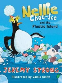 Omslagsbild: Nellie Choc-Ice and the plastic island av 