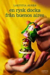 Omslagsbild: En rysk docka från Buenos Aires av 