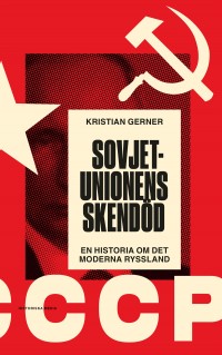 Sovjetunionens skendöd, Kristian Gerner, 1942-