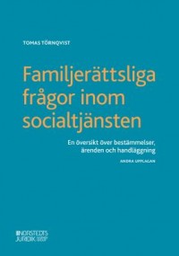 Omslagsbild: Familjerättsliga frågor inom socialtjänsten av 