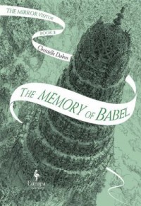Omslagsbild: The memory of Babel av 