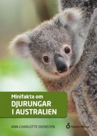 Omslagsbild: Minifakta om djurungar i Australien av 