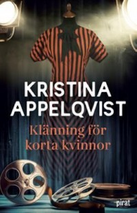 Klänning för korta kvinnor, Kristina Appelqvist, 1968-