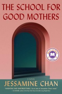 Omslagsbild: The school for good mothers av 