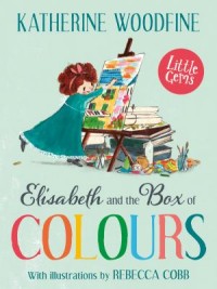 Omslagsbild: Elisabeth and the box of colours av 