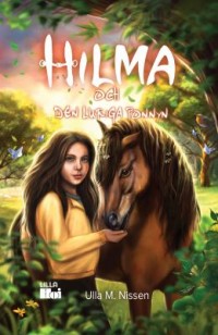 Omslagsbild: Hilma och den luriga ponnyn av 