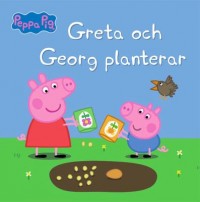 Omslagsbild: Greta och Georg planterar av 