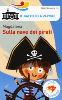 Omslagsbild: Sulla nave dei pirati av 