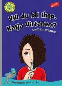 Omslagsbild: Vill du vara ihop, Katja Virtanen? av 