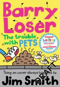 Omslagsbild: Barry Loser and the trouble with pets av 