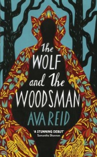 Omslagsbild: The wolf and the woodsman av 