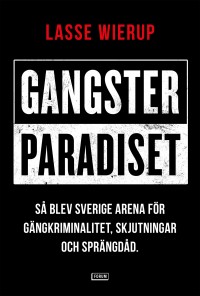 Omslagsbild: Gangsterparadiset av 
