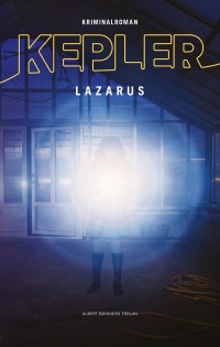 Lazarus, Lars Kepler
