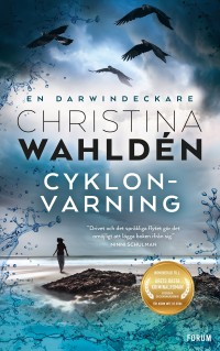 Cyklonvarning, Christina Wahldén, 1965-