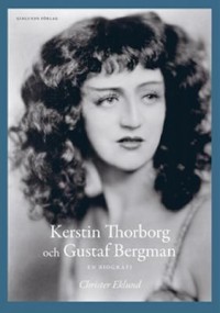 Omslagsbild: Kerstin Thorborg och Gustaf Bergman av 