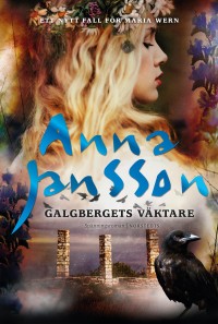 Galgbergets väktare, Anna Jansson, 1958-