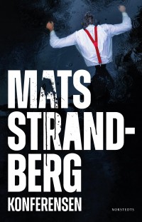 Konferensen, Mats Strandberg, 1976-