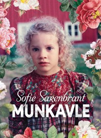 Munkavle, Sofie Sarenbrant, 1978-