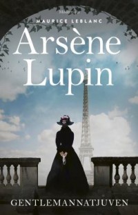 Omslagsbild: Arsène Lupin, gentlemannatjuven av 