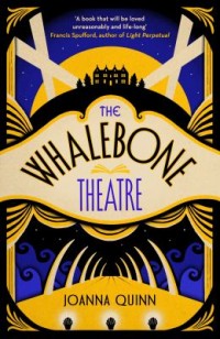 Omslagsbild: The Whalebone Theatre av 
