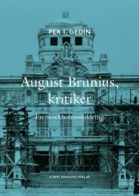 Omslagsbild: August Brunius, kritiker av 