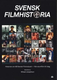 Omslagsbild: Svensk filmhistoria av 