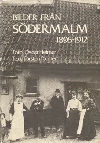 Bilder från Södermalm 1895-1912