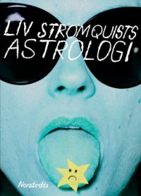 Omslagsbild: Liv Strömquists astrologi av 
