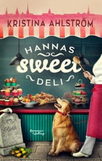 Omslagsbild: Hannas Sweet Deli av 