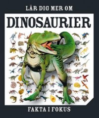 Omslagsbild: Lär dig mer om dinosaurier av 