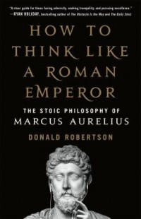 Omslagsbild: How to think like a Roman emperor av 