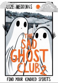 Omslagsbild: The Sad Ghost Club av 