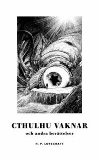 Omslagsbild: Cthulhu vaknar och andra berättelser av 