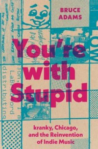 Omslagsbild: You're with stupid av 