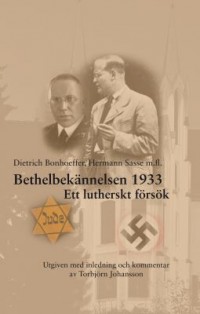 Omslagsbild: Bethelbekännelsen 1933 av 